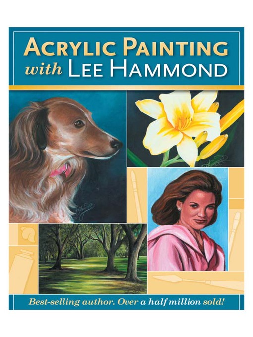 Title details for Acrylic Painting With Lee Hammond by Lee Hammond - Available